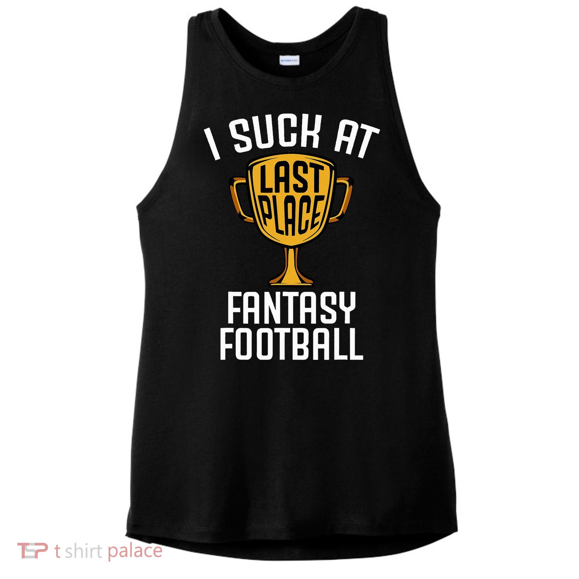 I Suck At Fantasy Football Ladies PosiCharge Tri-Blend Wicking Tank