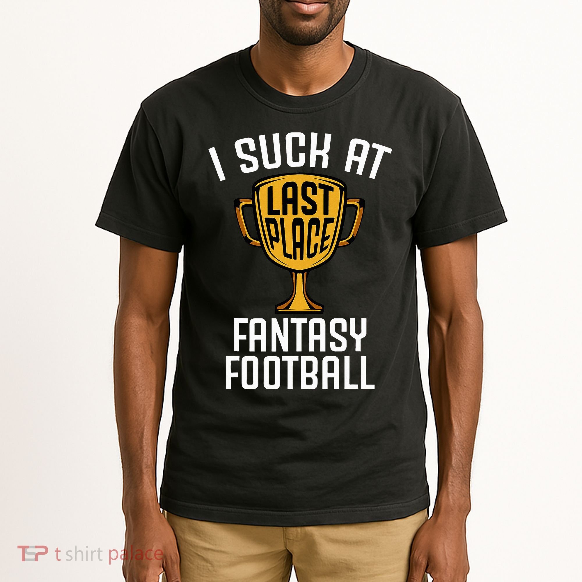 I Suck At Fantasy Football Tall T-Shirt