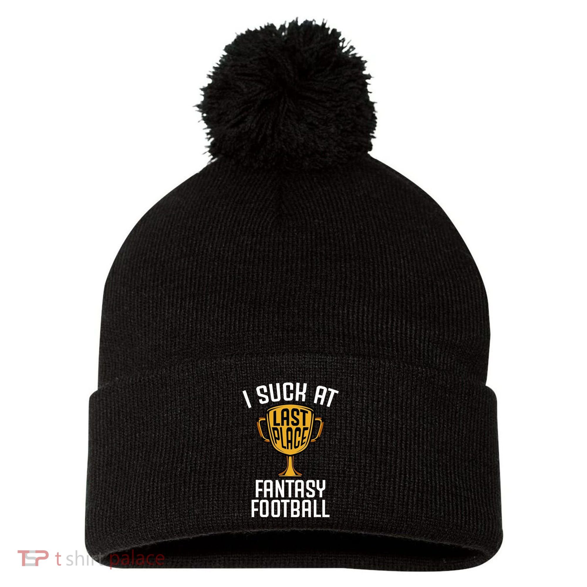 I Suck At Fantasy Football Pom Pom 12in Knit Beanie