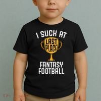 I Suck At Fantasy Football Toddler T-Shirt thumb 2