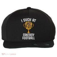 I Suck At Fantasy Football Wool Snapback Cap thumb 0