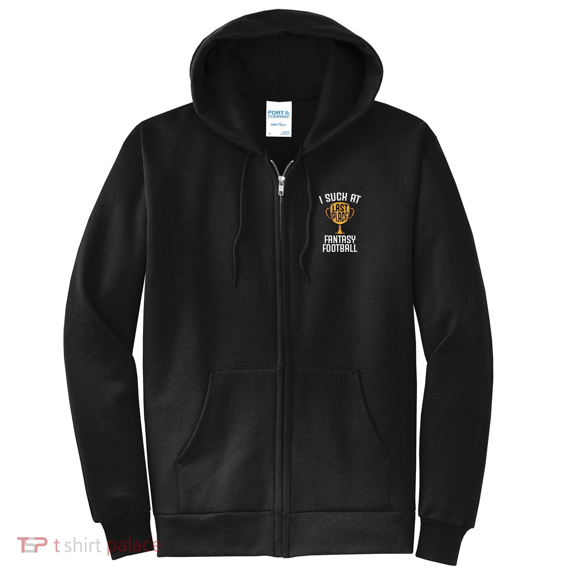 I Suck At Fantasy Football Full Zip Hoodie
