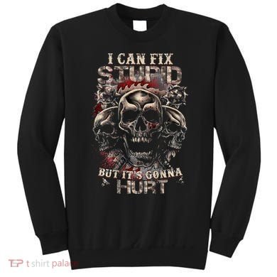 ICanFix Stupid But It's Gonna Hurt Cool Skull (On Back) Sweatshirt