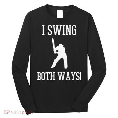 I Swing Both Ways Cricket With An Axe Bisexual LGBT Pride Long Sleeve Shirt