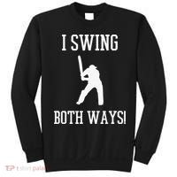 I Swing Both Ways Cricket With An Axe Bisexual LGBT Pride Sweatshirt thumb 0