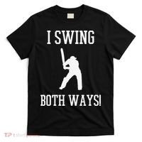 I Swing Both Ways Cricket With An Axe Bisexual LGBT Pride T-Shirt thumb 0