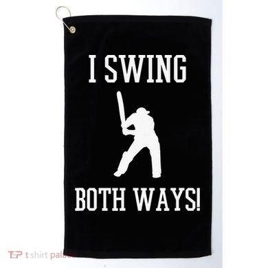 I Swing Both Ways Cricket With An Axe Bisexual LGBT Pride Golf Towel