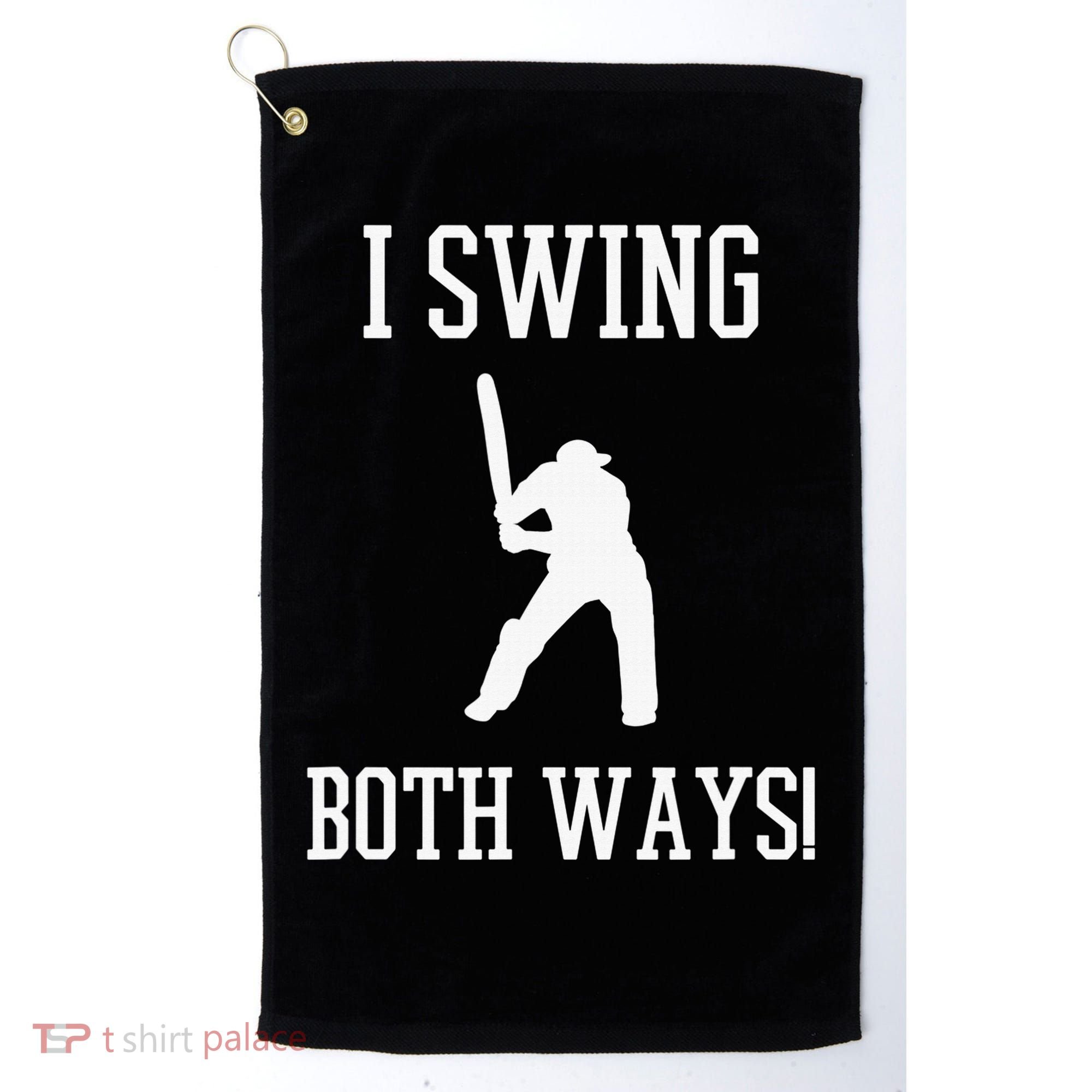 I Swing Both Ways Cricket With An Axe Bisexual LGBT Pride Golf Towel