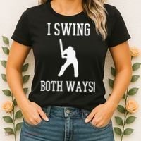 I Swing Both Ways Cricket With An Axe Bisexual LGBT Pride Women's T-Shirt thumb 2