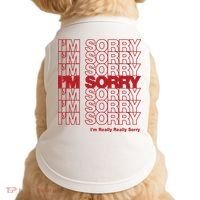I'm Sorry Bag Doggie Tank thumb 0