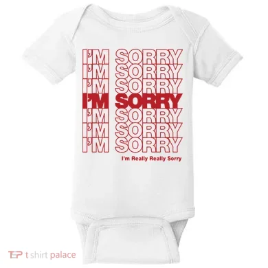 I'm Sorry Bag Baby Bodysuit