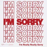 I'm Sorry Bag Toddler T-Shirt thumb 4