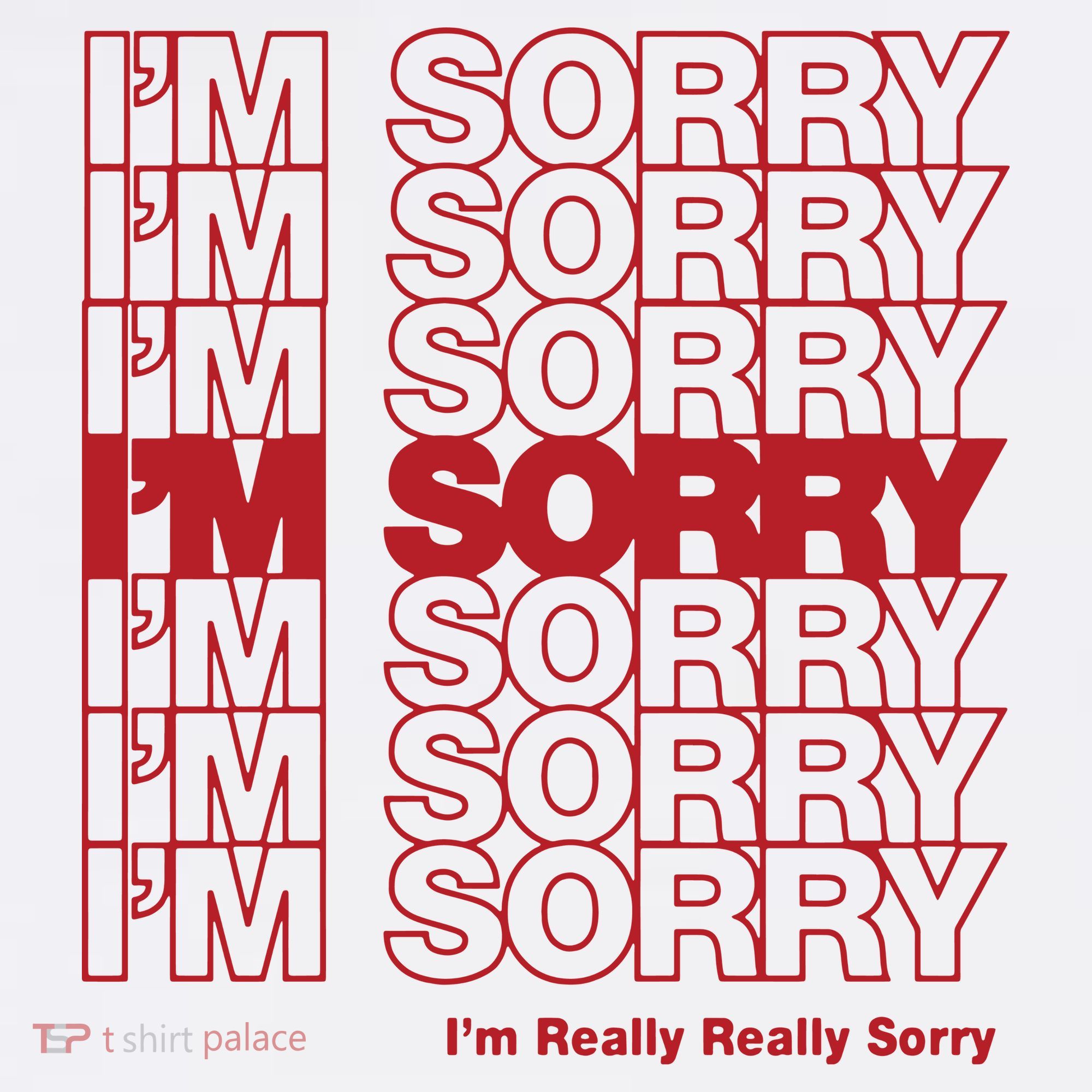 I'm Sorry Bag Toddler T-Shirt