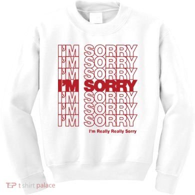 I'm Sorry Bag Kids Sweatshirt