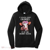If Swearing Burned Calories I’D Be One Skinny Heifer Women's Hoodie thumb 0
