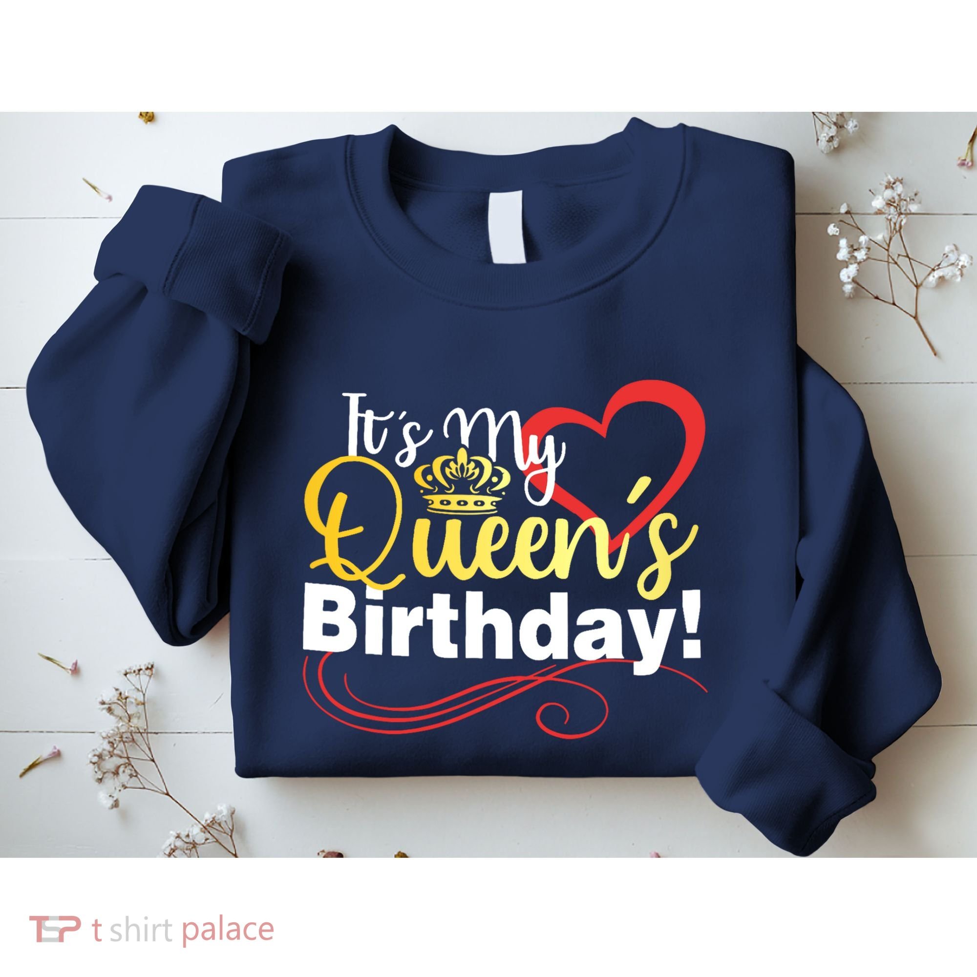 In September Birthday Queens Are Born Sweatshirt