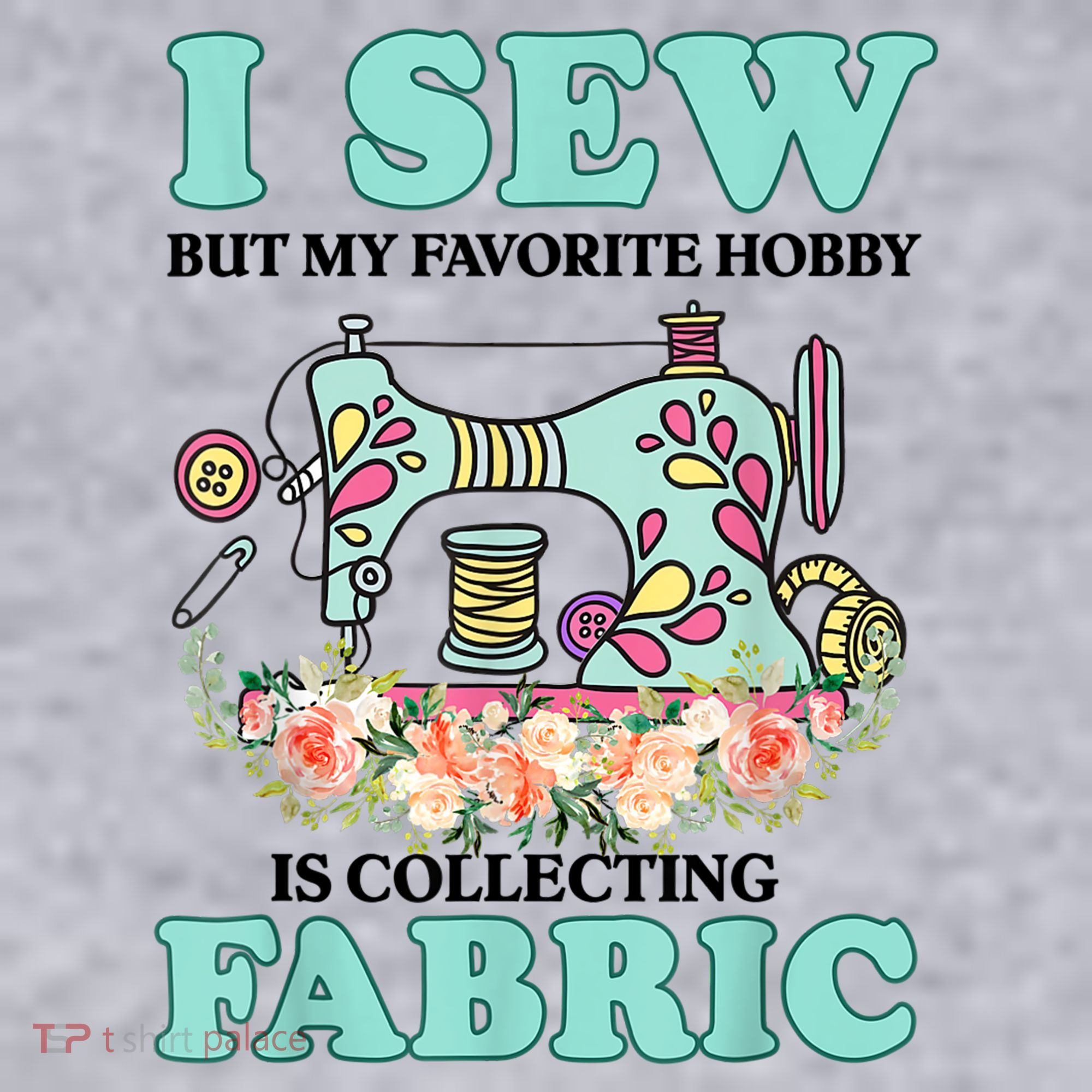 I Sew But My Favorite Hobby Is Collecting Fabric Women's Racerback Cropped Tank