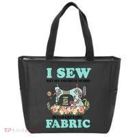 I Sew But My Favorite Hobby Is Collecting Fabric Tote Bag thumb 0