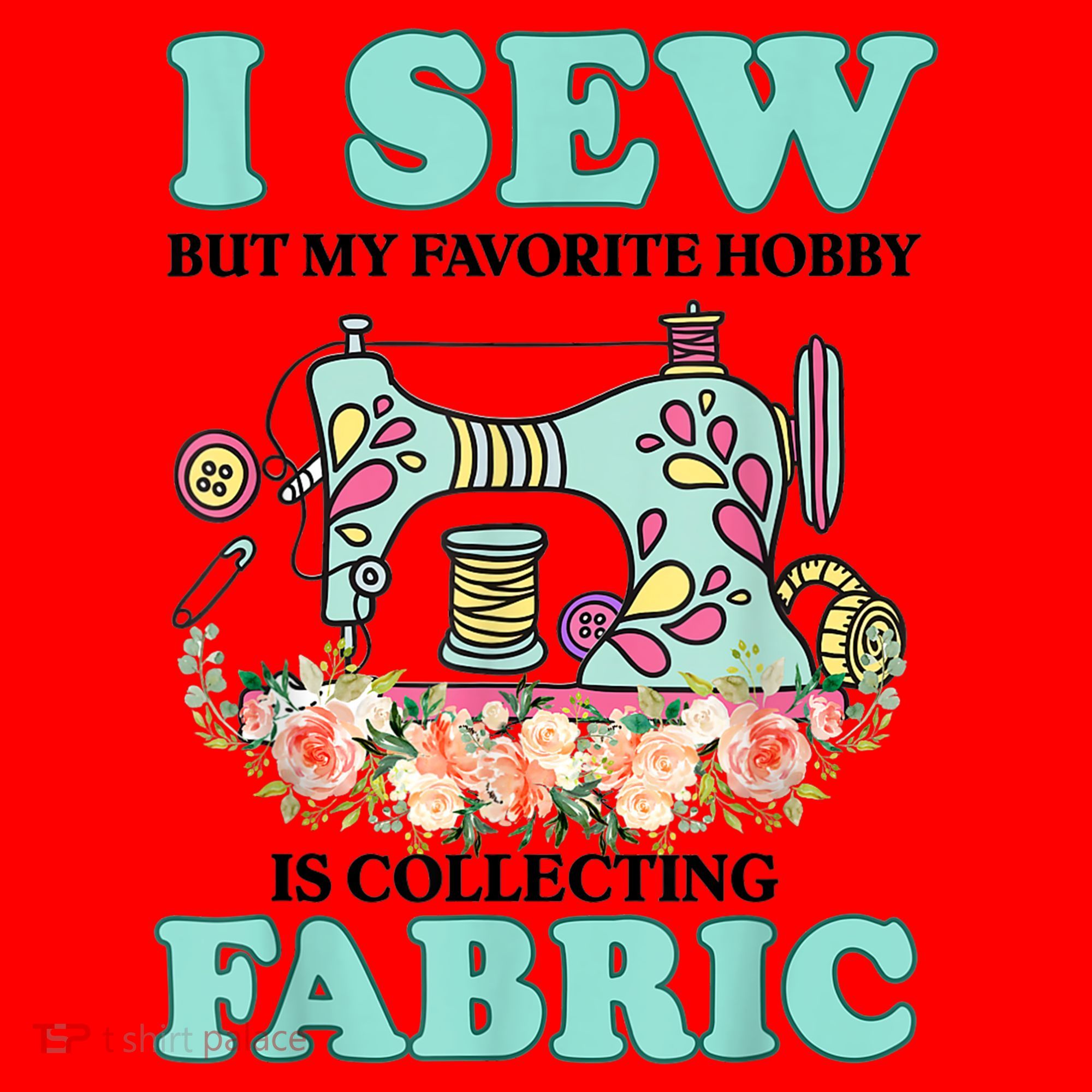 I Sew But My Favorite Hobby Is Collecting Fabric Santa Hat