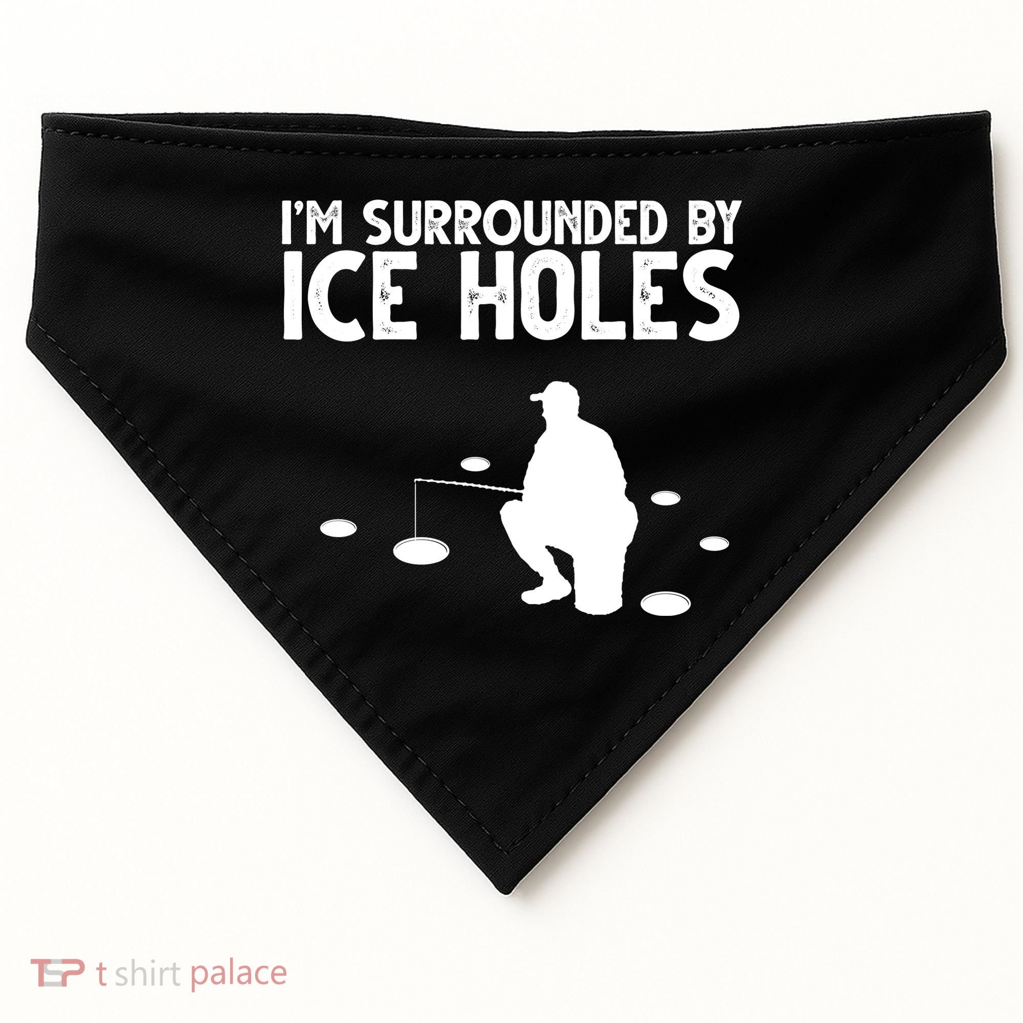 I'm Surrounded By Ice Holes Fishing USA-Made Doggie Bandana