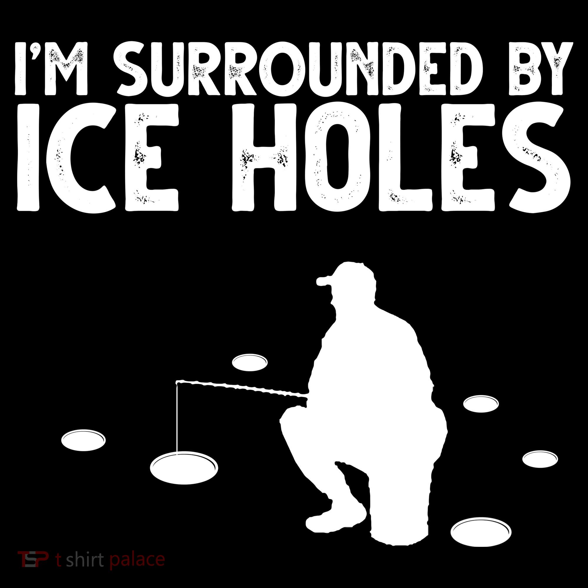 I'm Surrounded By Ice Holes Fishing Women's Hoodie