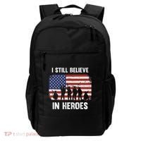 I Still Believe In Heroes Usa Flag Backpack thumb 0