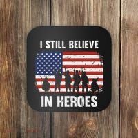 I Still Believe In Heroes Usa Flag Coaster thumb 0