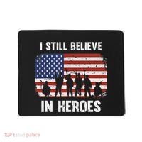 I Still Believe In Heroes Usa Flag Mousepad thumb 0