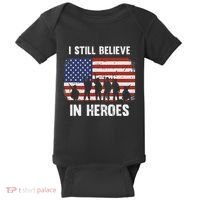 I Still Believe In Heroes Usa Flag Baby Bodysuit thumb 0