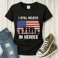 I Still Believe In Heroes Usa Flag Women's T-Shirt thumb 3