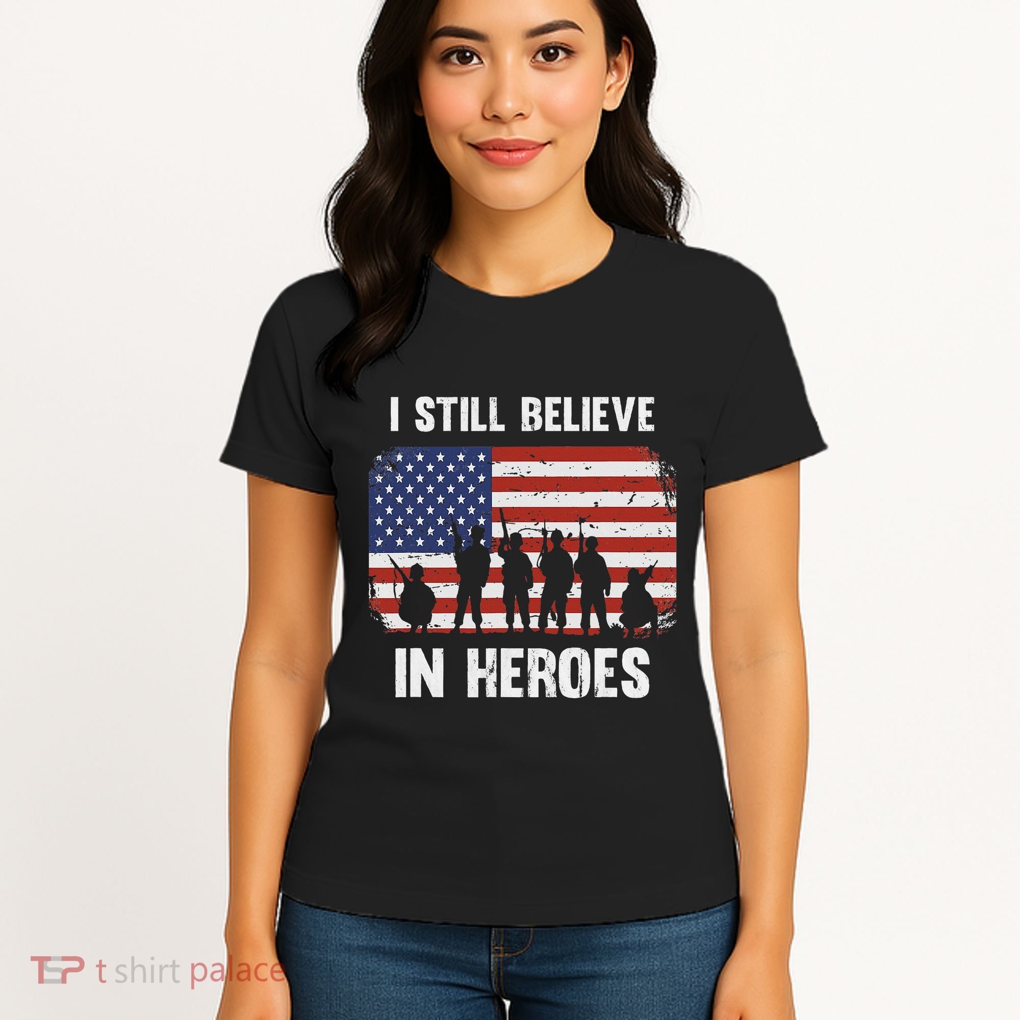 I Still Believe In Heroes Usa Flag Women's T-Shirt