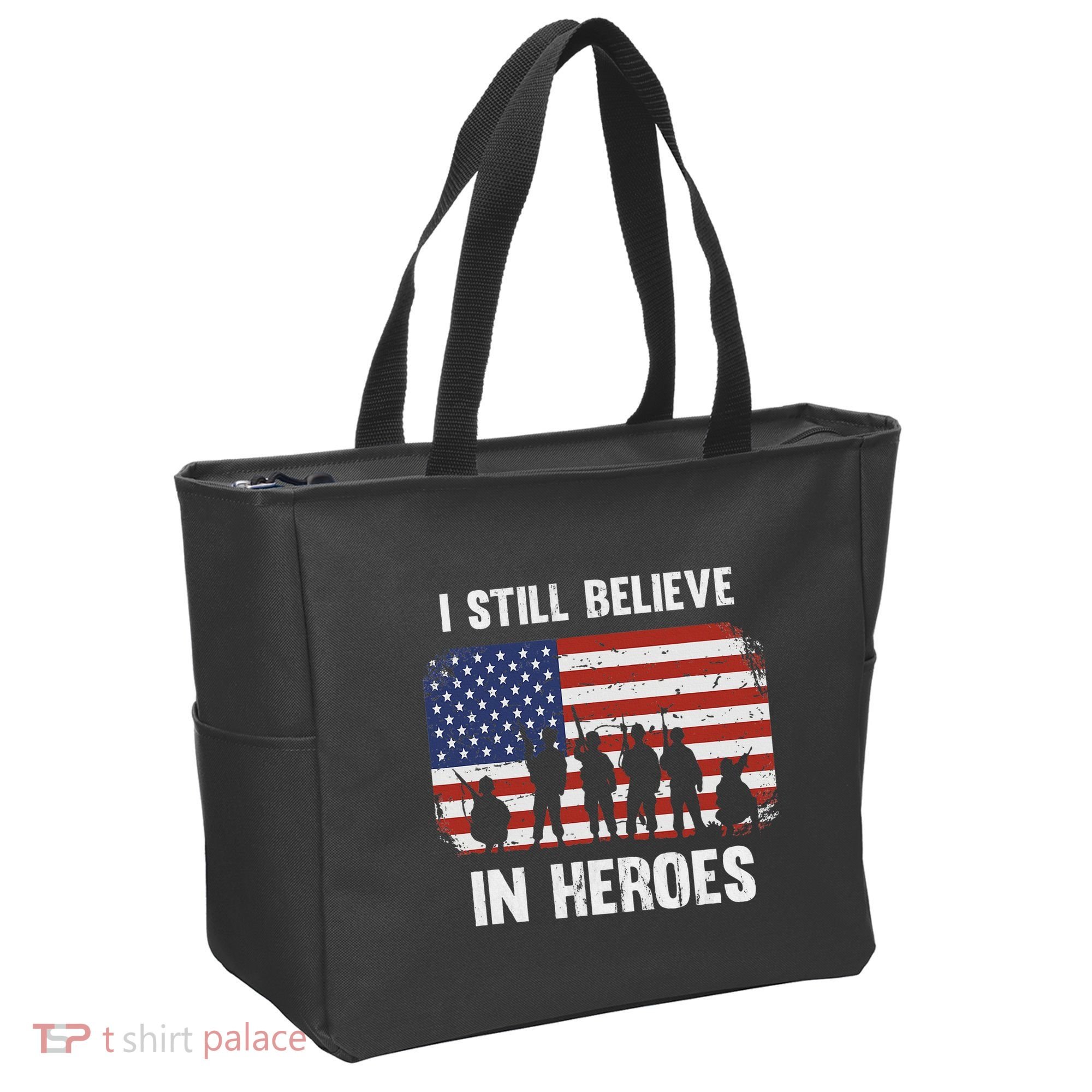 I Still Believe In Heroes Usa Flag Tote Bag