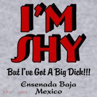 IM Shy But IVe Got A Big Dick Ensenada Baja Mexico Women's Sweatshirt thumb 2