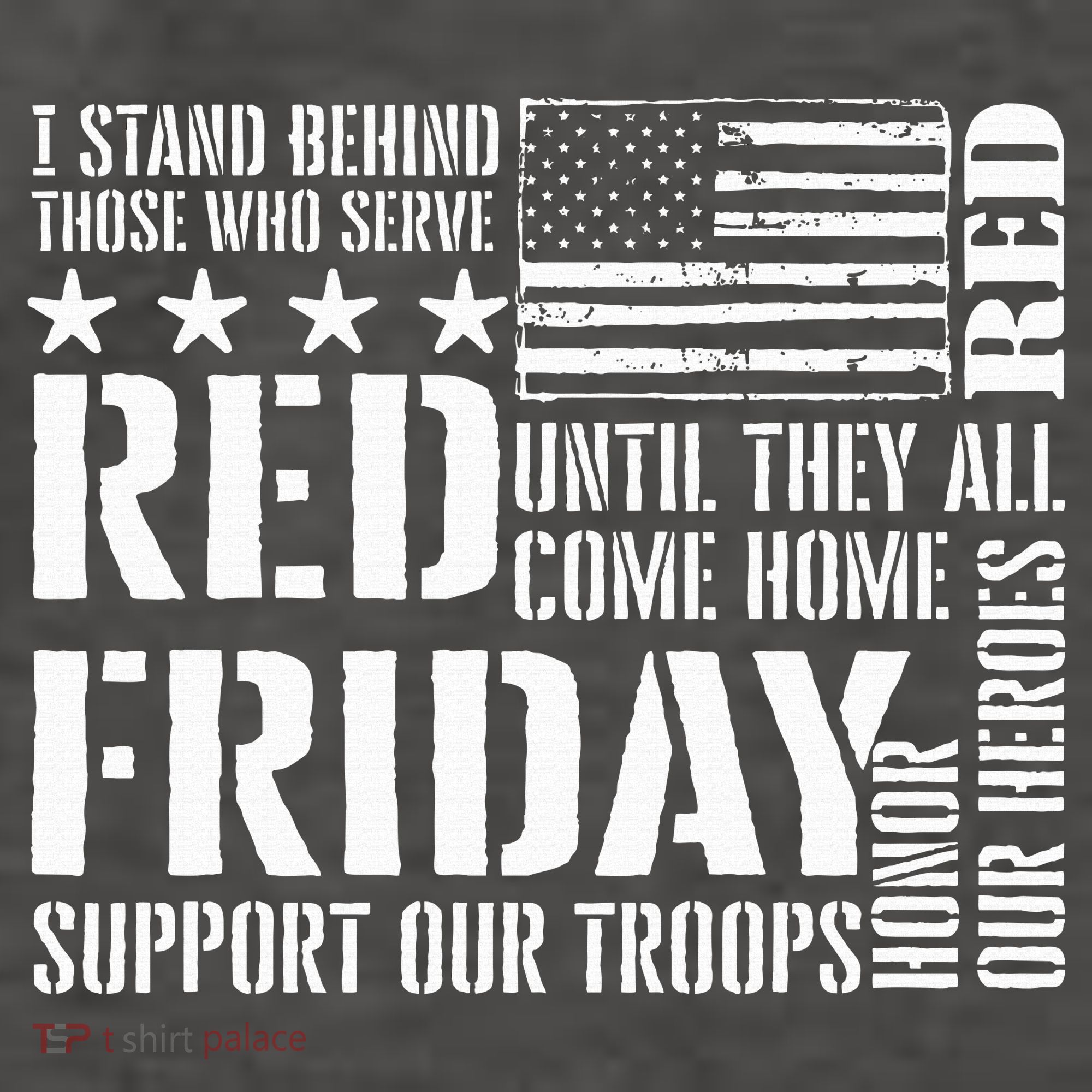 I Stand Behind Those Who Serve American Flag Red Friday Vector Backpack