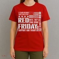 I Stand Behind Those Who Serve American Flag Red Friday T-Shirt thumb 4