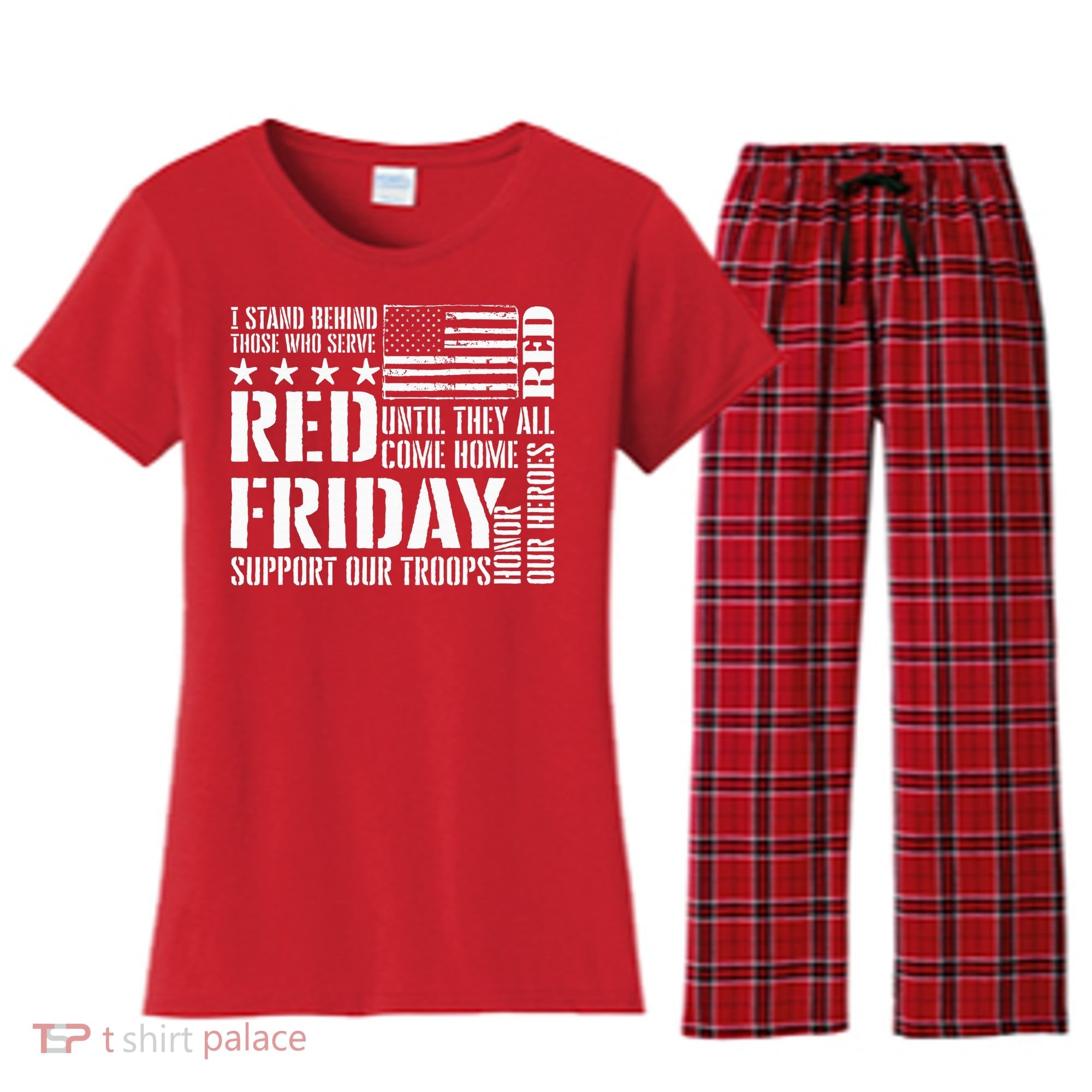 I Stand Behind Those Who Serve American Flag Red Friday Women's Flannel Pajama Set