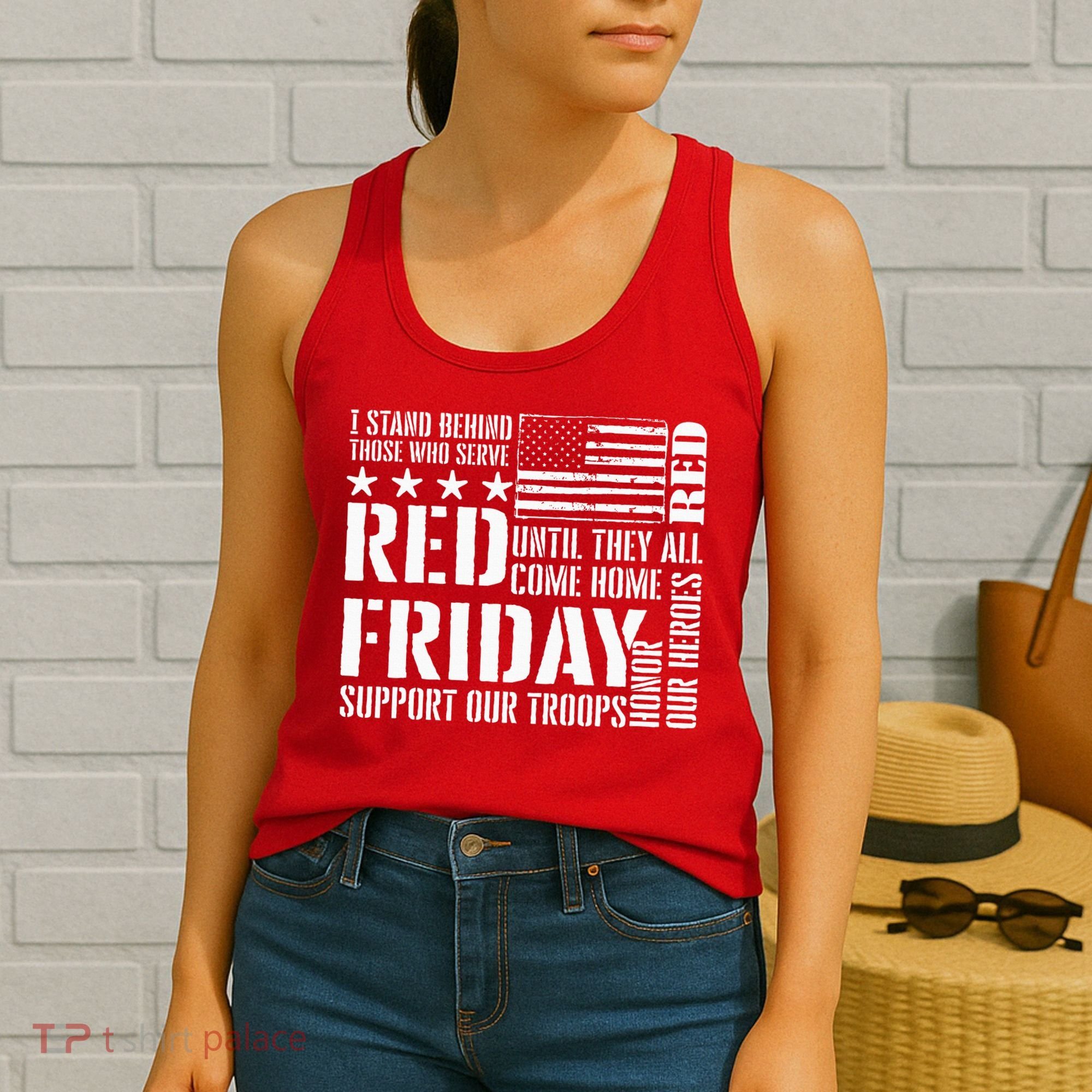I Stand Behind Those Who Serve American Flag Red Friday Women's Tank Top
