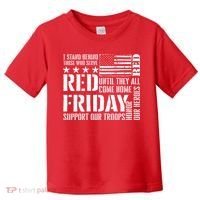 I Stand Behind Those Who Serve American Flag Red Friday Toddler T-Shirt thumb 0