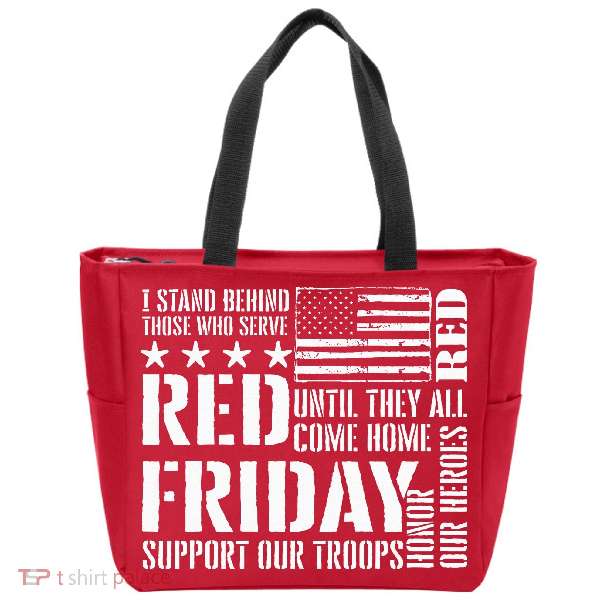 I Stand Behind Those Who Serve American Flag Red Friday Tote Bag