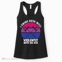 I Swing Both Ways Violently With An Axe Bisexual LGBT Pride Women's Tank Top thumb 0