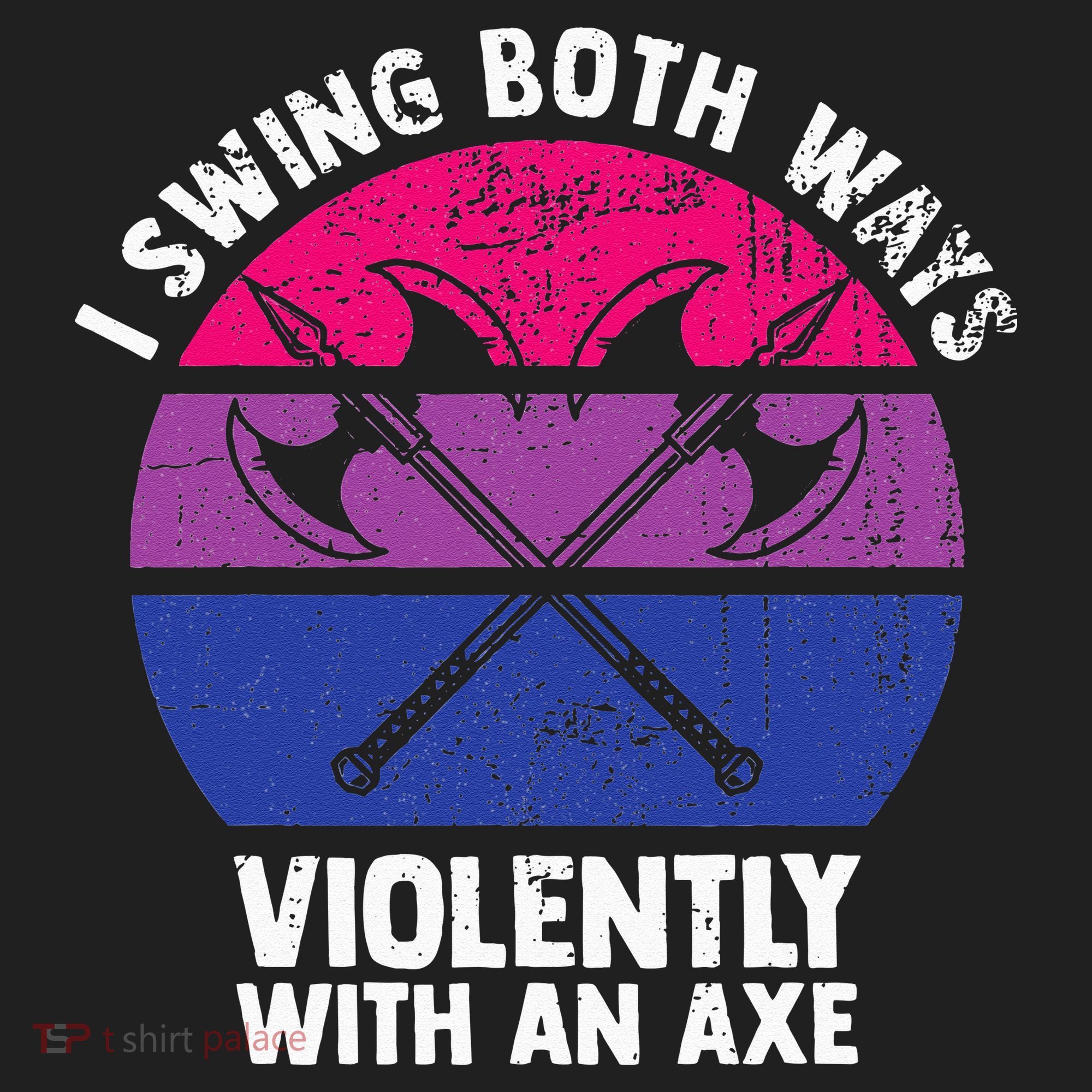 I Swing Both Ways Violently With An Axe Bisexual LGBT Pride Hat