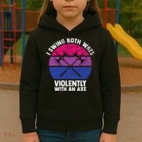 I Swing Both Ways Violently With An Axe Bisexual LGBT Pride Kids Hoodie thumb 3
