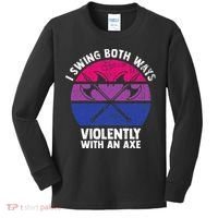 I Swing Both Ways Violently With An Axe Bisexual LGBT Pride Kids Long Sleeve Shirt thumb 0