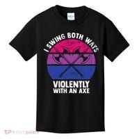 I Swing Both Ways Violently With An Axe Bisexual LGBT Pride Kids T-Shirt thumb 0