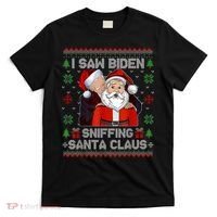 I Saw Biden Sniffing Santa Claus Funny Biden Ugly Xmas T-Shirt thumb 0