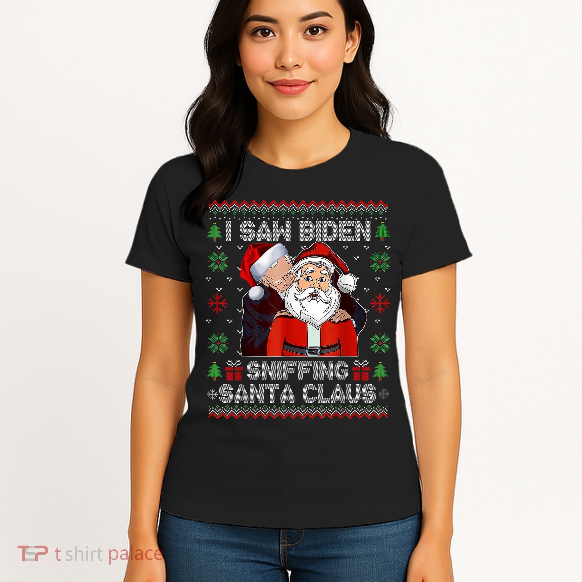I Saw Biden Sniffing Santa Claus Funny Biden Ugly Xmas Women's T-Shirt