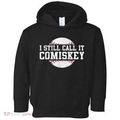 I Still Call It Comiskey Baseball Player Vintage Sport Toddler Hoodie