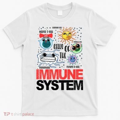 Immune System Cells Biology Cell Science Humor T-Shirt