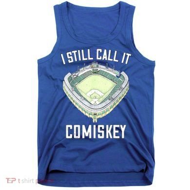 I Still Call It Comiskey Chicago Baseball Vintage Tank Top
