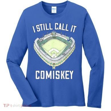 I Still Call It Comiskey Chicago Baseball Vintage Women's Long Sleeve Shirt